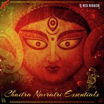 Chaitra Navratri Essentials - Dhiren Raichura Song Download